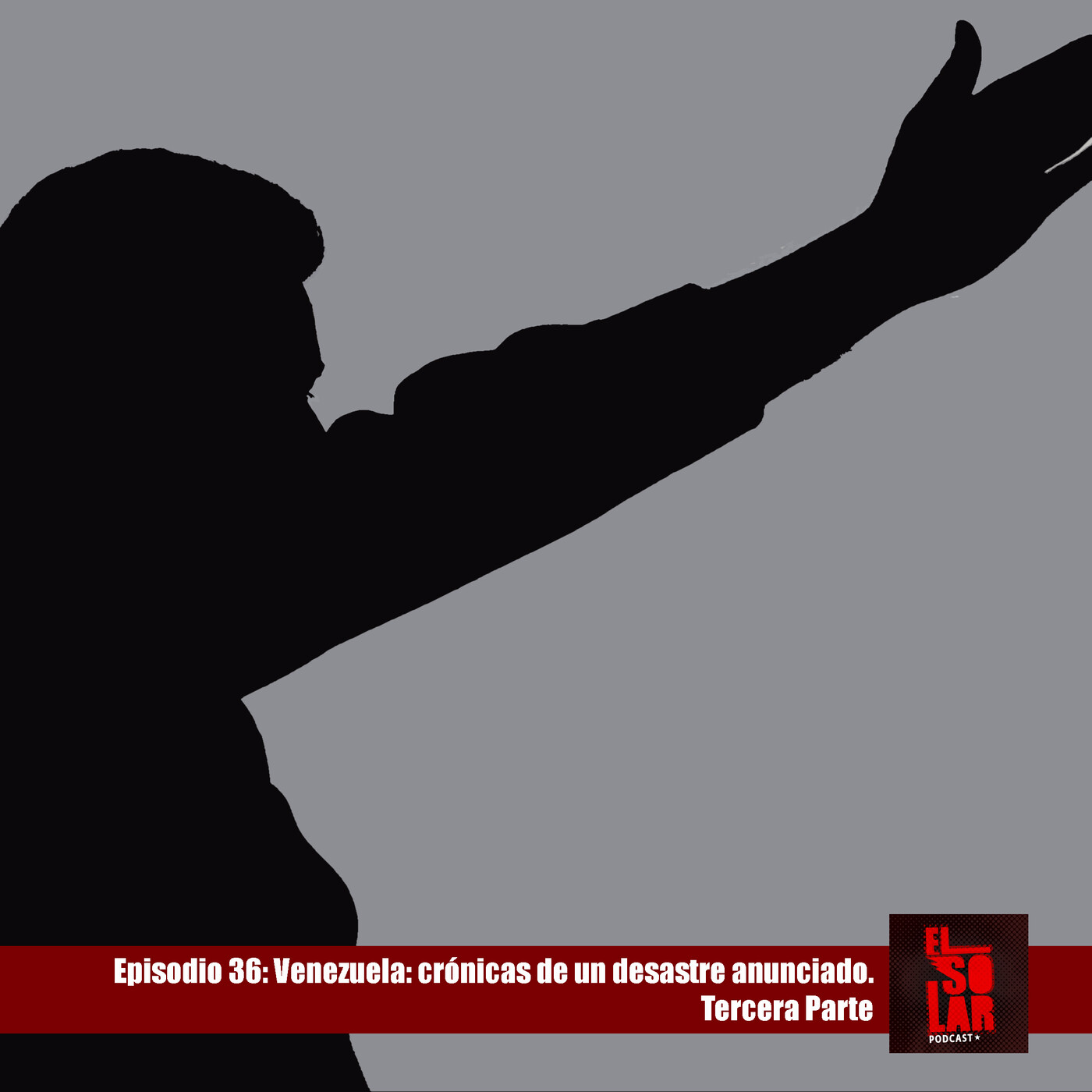 Venezuela: crónicas de un desastre anunciado (tercera parte) episode artwork
