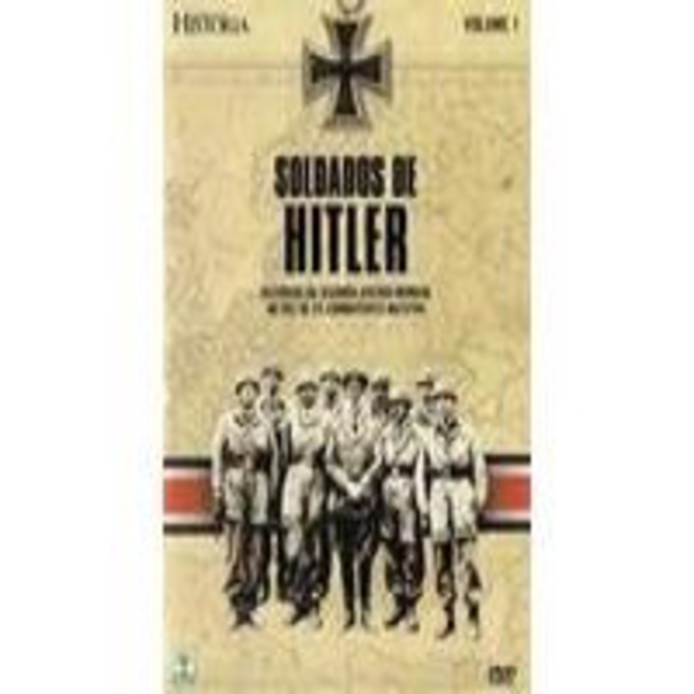 Los soldados de Hitler: El frente ruso (Canal Historia) episode artwork