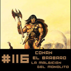 #116 CONAN - La maldición del Monolito