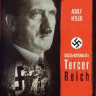 La Historia Oculta del Tercer Reich 4. Adolf Hitler