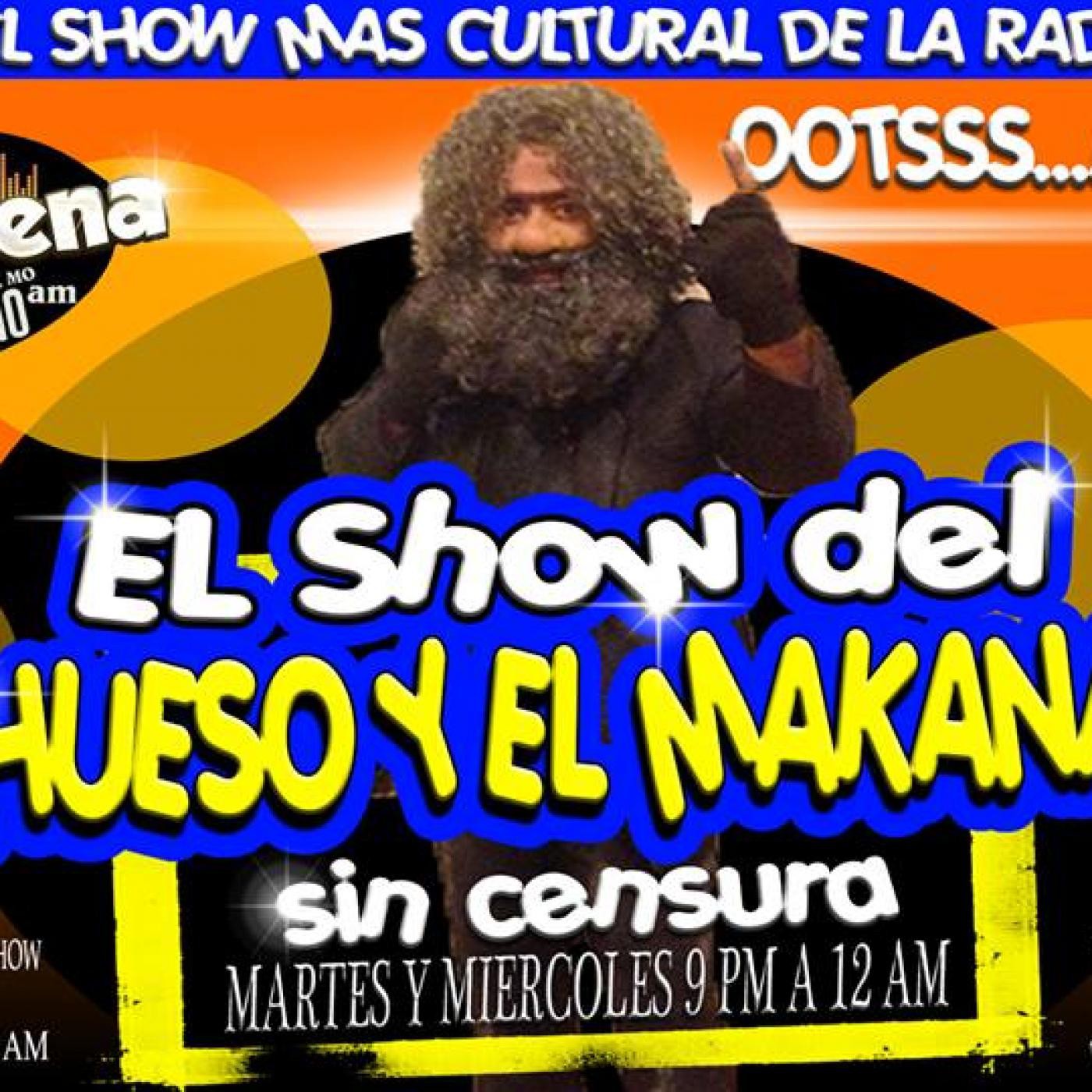 El Show Del Hueso Y el Macanas ( Marzo 15 2016) episode artwork