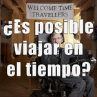 Astrobitácora - 1x44 - ¿Es posible viajar en el tiempo?