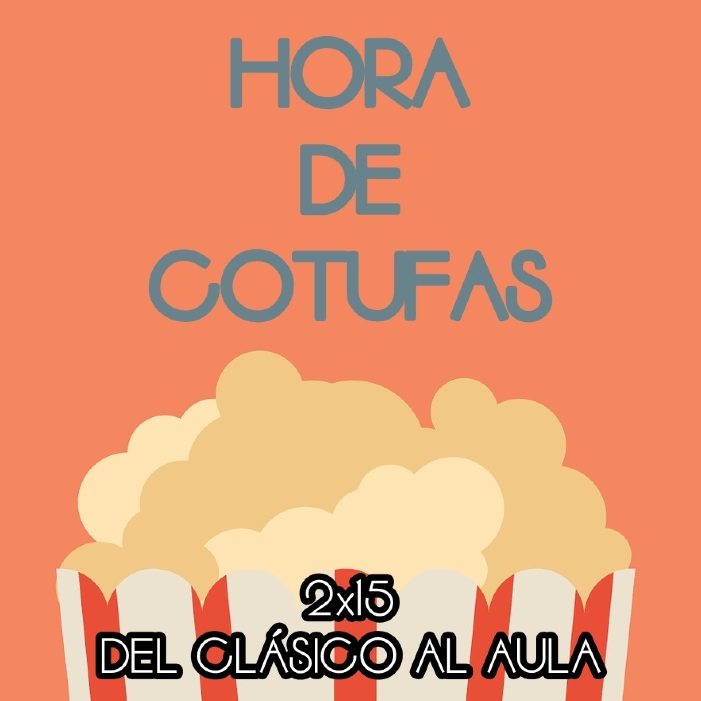 Hora de cotufas