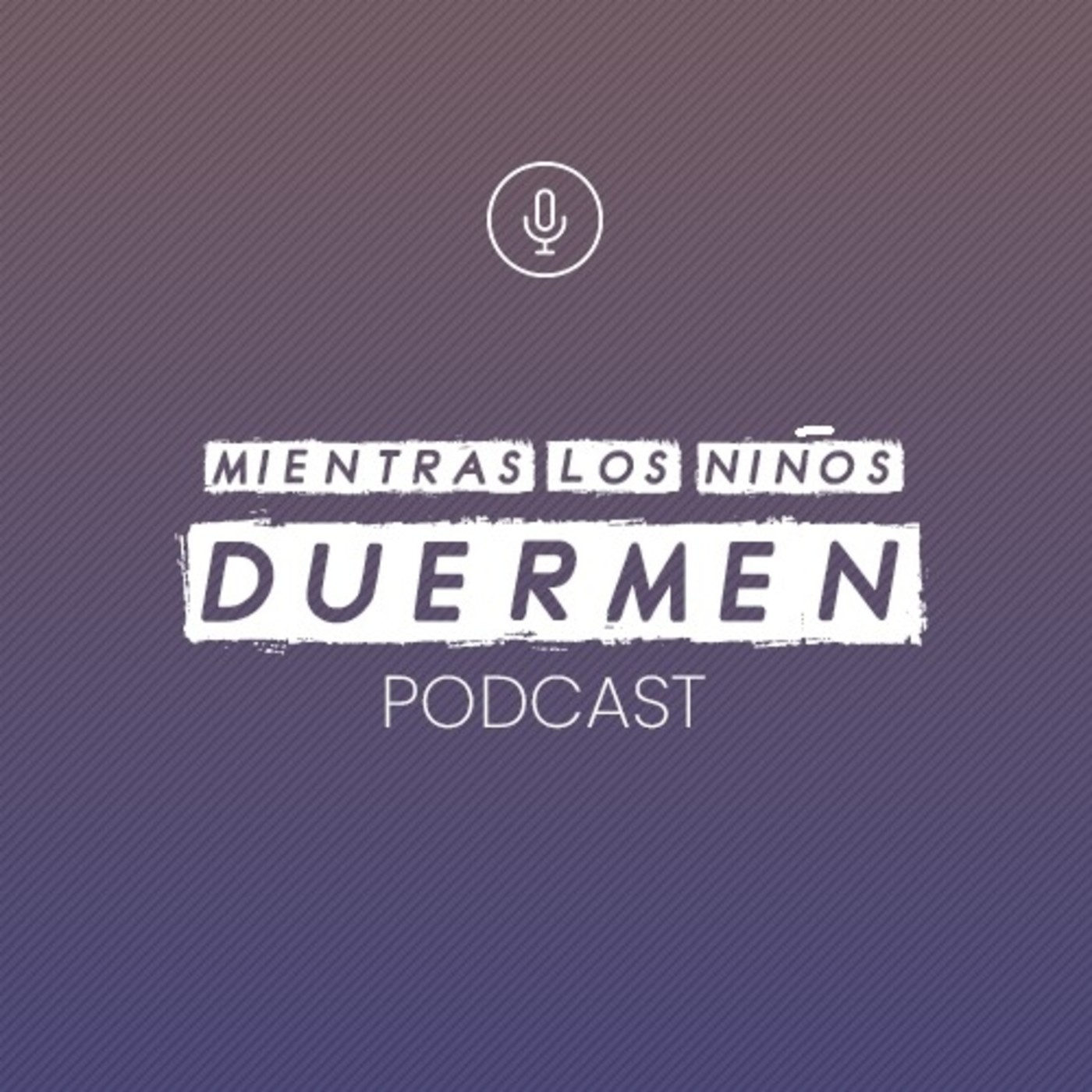 Mientras los Niños Duermen
