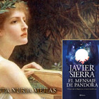 257- 42x05- EL MENSAJE DE PANDORA CON JAVIER SIERRA- LA FLOR DE LA VIDA- FINAL DE TEMPORADA
