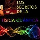 Los secretos de la física cuántica: 2- Hágase la vida
