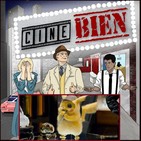 Cine Bien -1x07 Detective Pikachu y Los Videojuegos en el Cine
