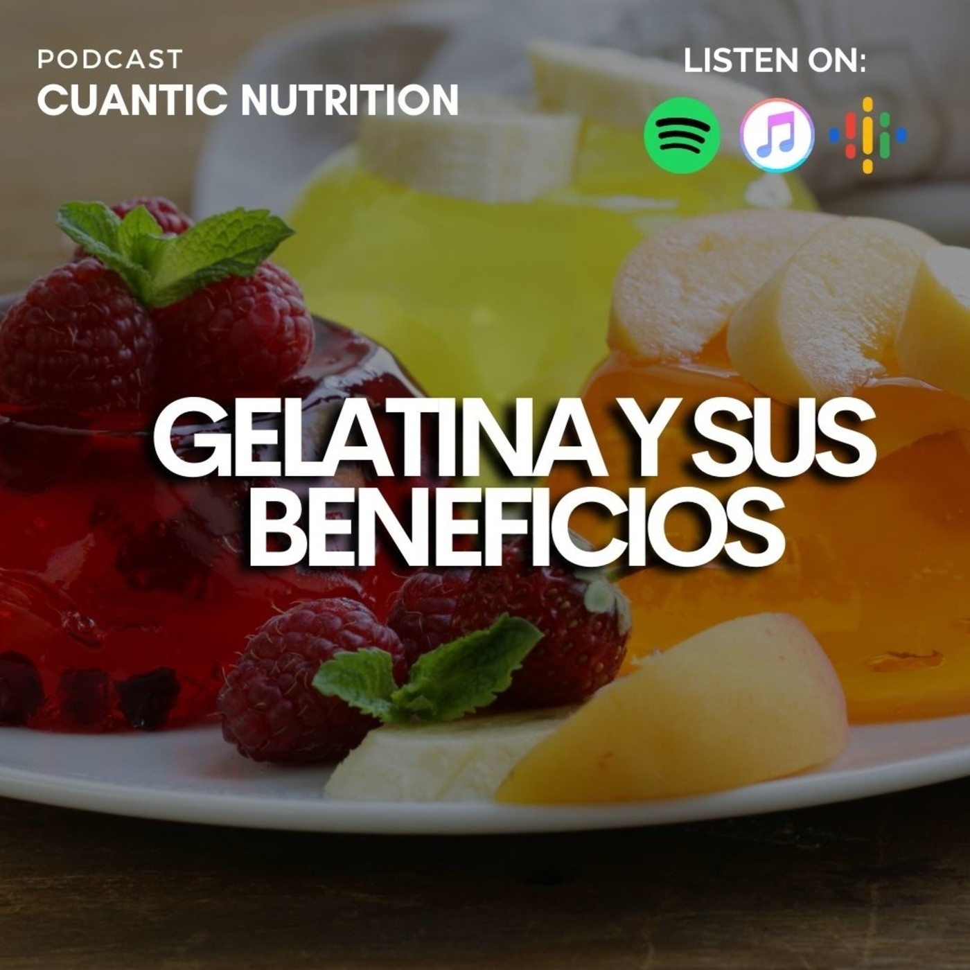 Podcast de Cuantic Nutrition