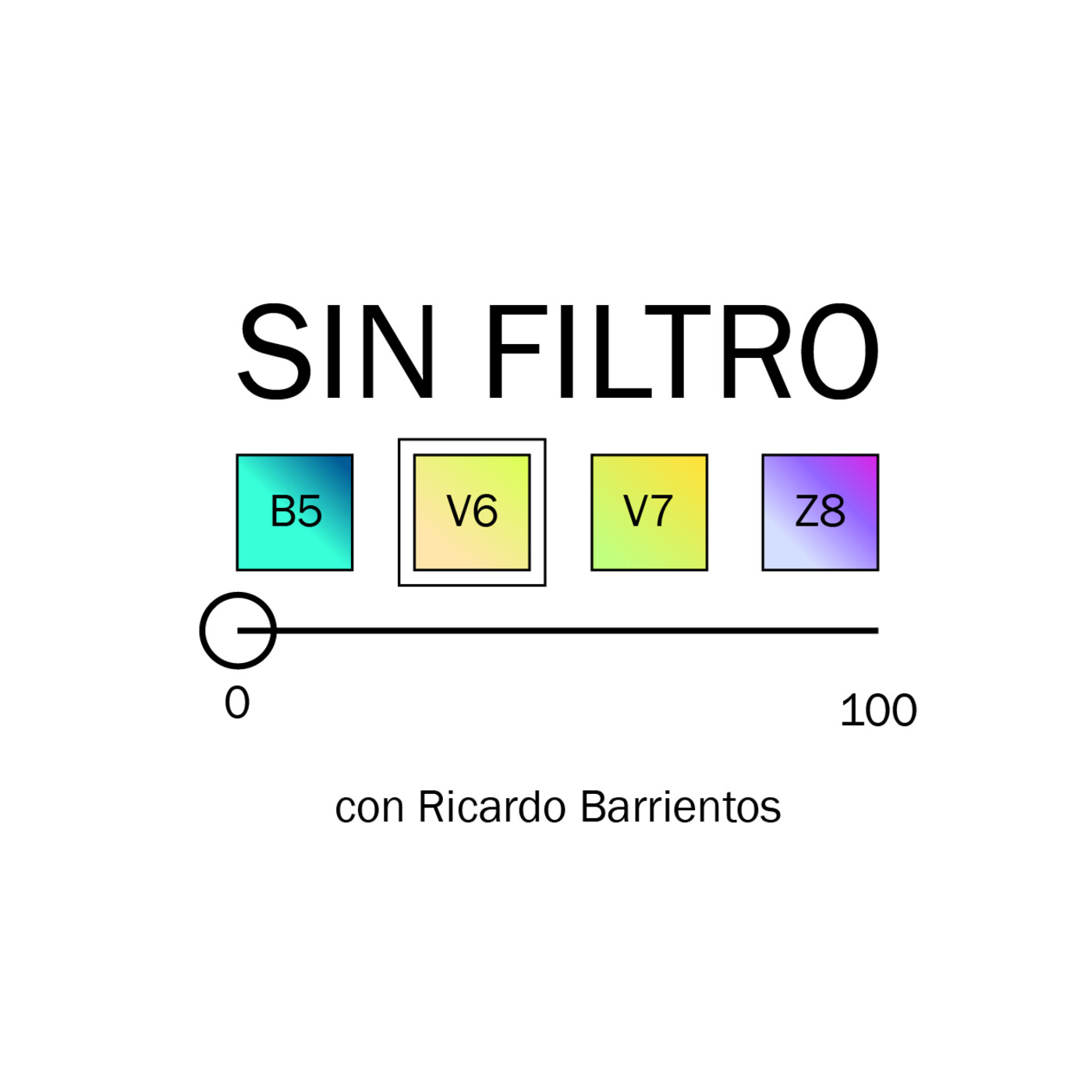 Sin filtro