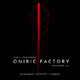 Oniric Factory Session 114