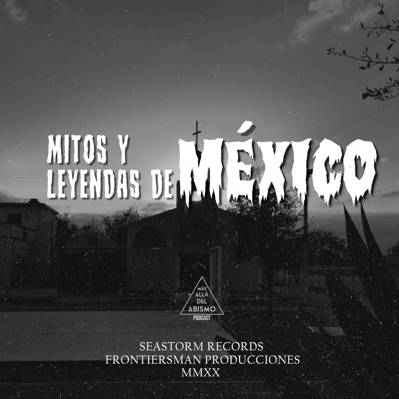 Leyendas y Misterios de México 1
