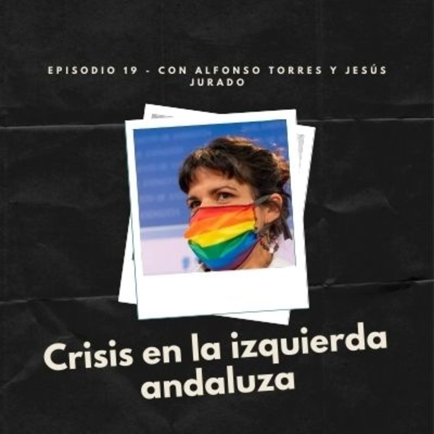 Episodio 19: Crisis en la izquierda andaluza episode artwork