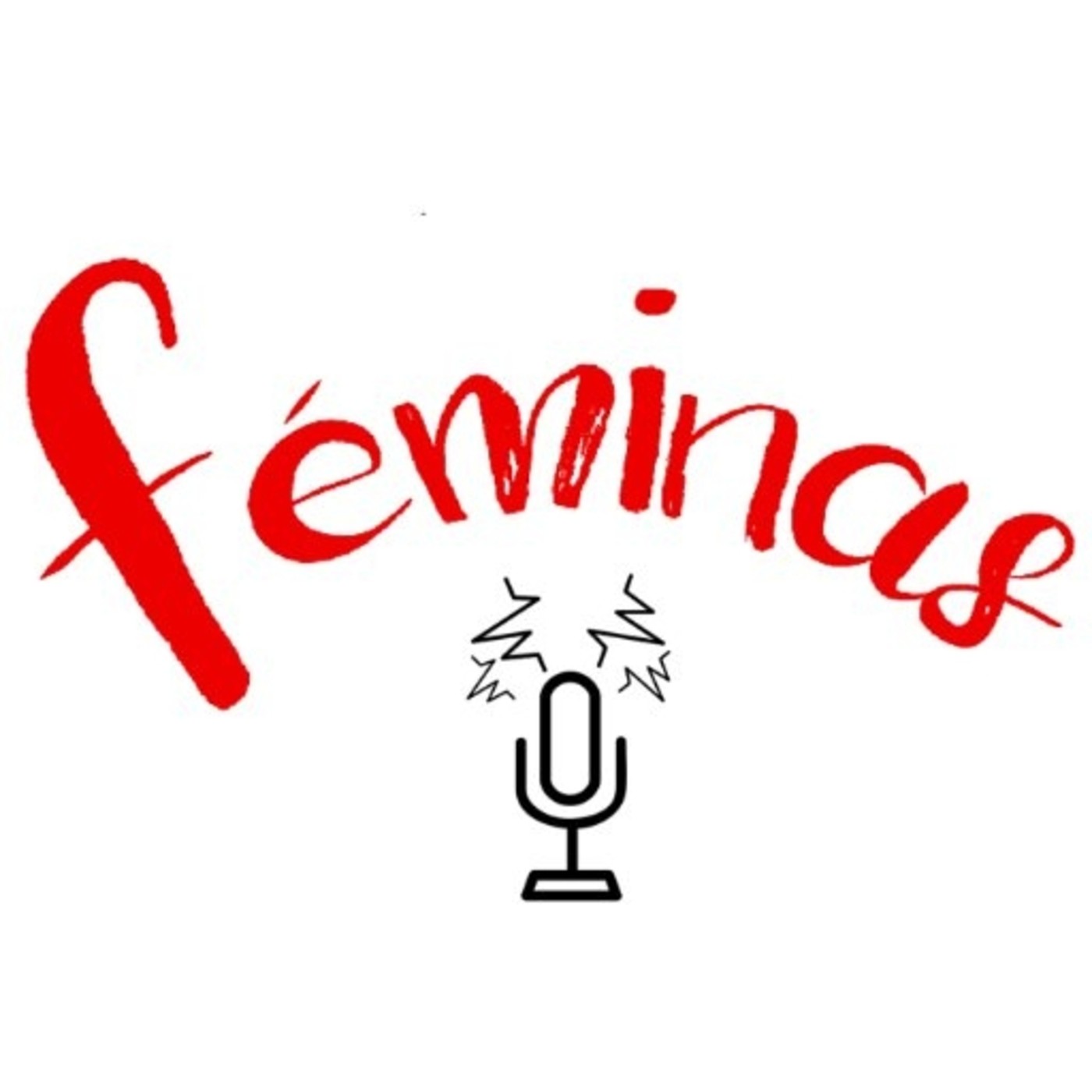 Podcast de FÉMINAS
