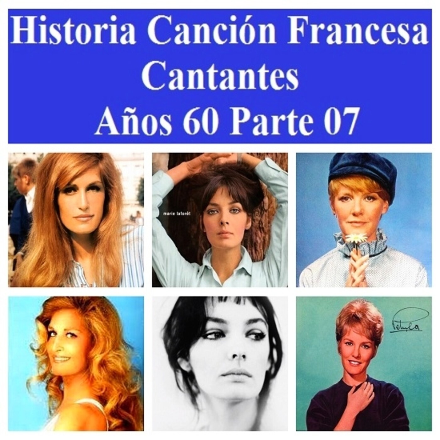 Historia de la Canción Francesa años '60 en Cuarto Trastero - Part. 07 Cantantes Epoca Yé-Yé episode artwork