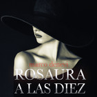 2-Rosaura a las Diez: Don Canegato