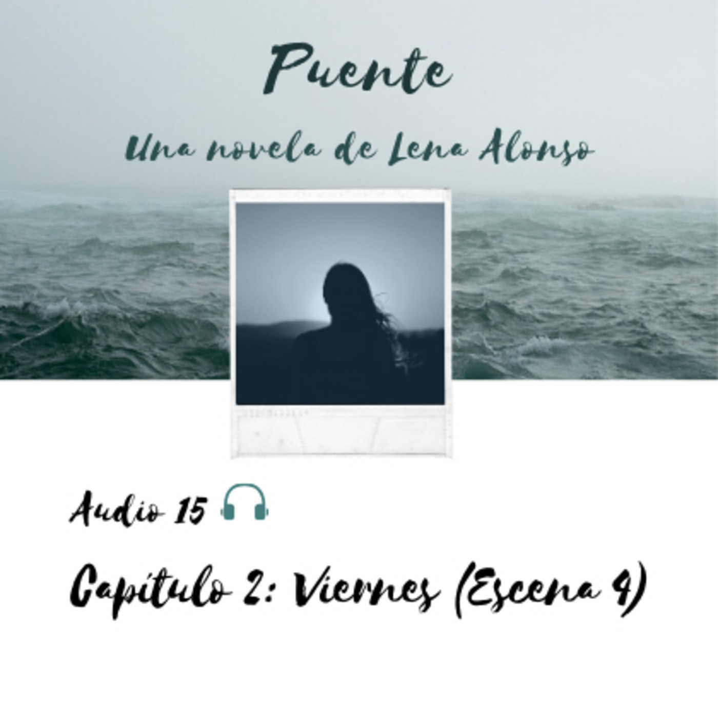 Puente, una novela de Lena Alonso