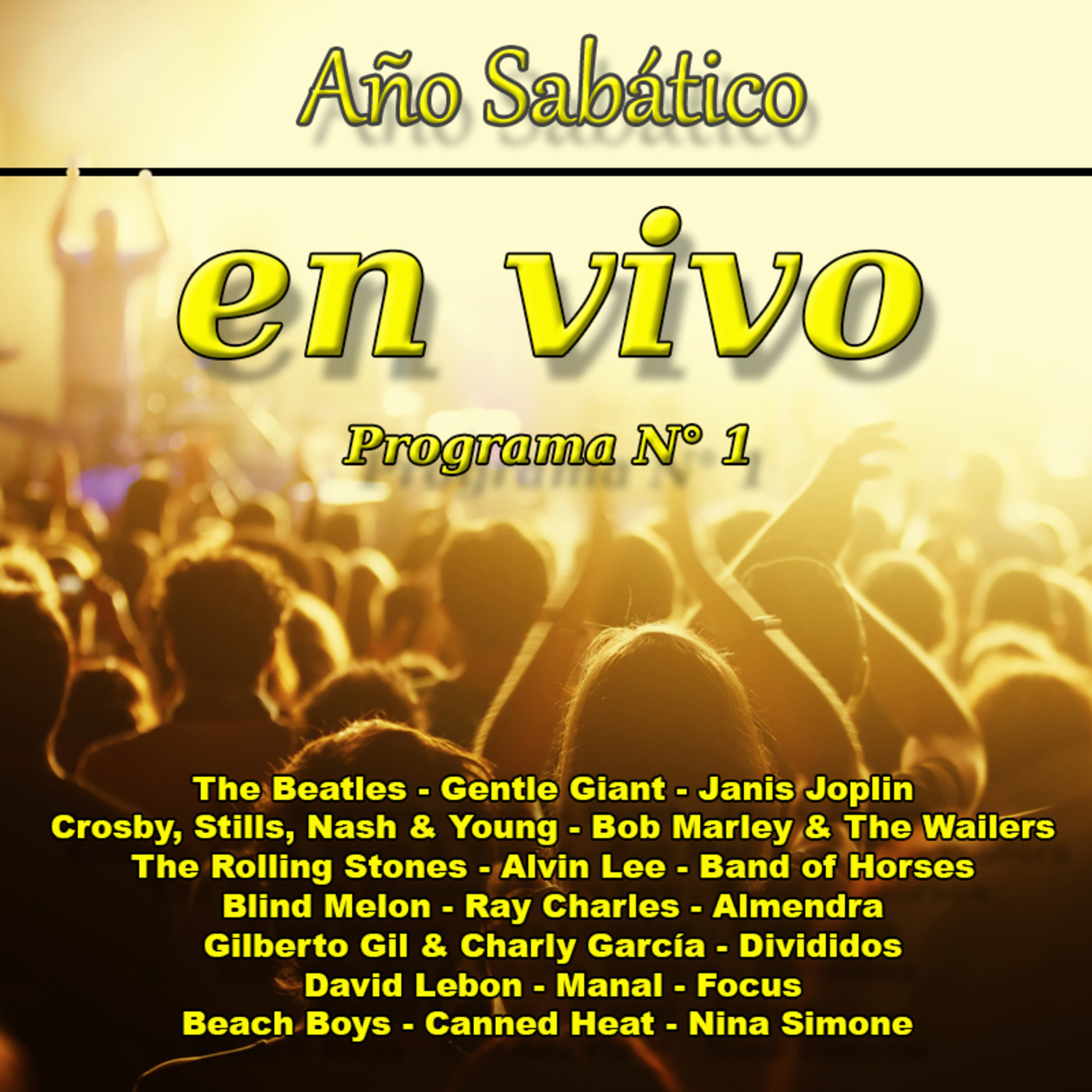 Año Sabático en Vivo N° 1 - Bloque 1