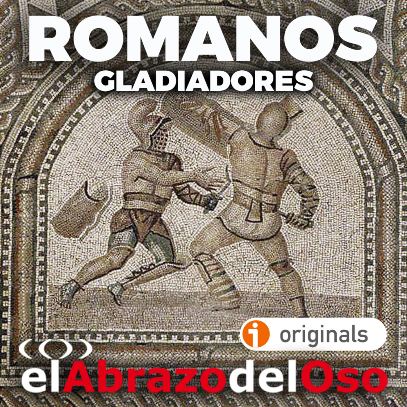 El Abrazo del Oso - Romanos: Gladiadores