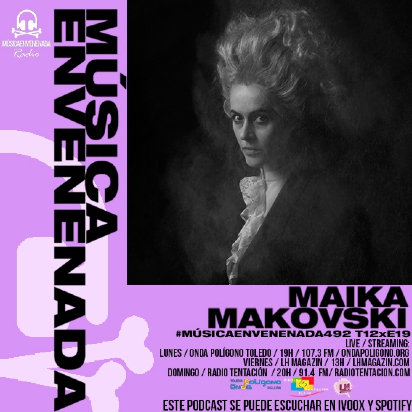 #MúsicaEnvenenada492 T12xE19 el bunker rococó de Maika Makovski