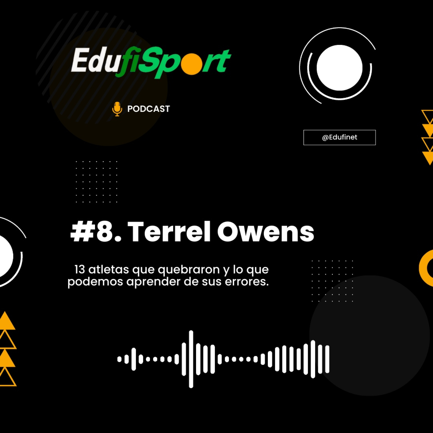 Los Podcast de Educación Financiera de Edufinet