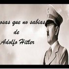 10 cosas que no sabías de Adolf Hitler