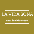 La Vida Sona #134 23-07-19