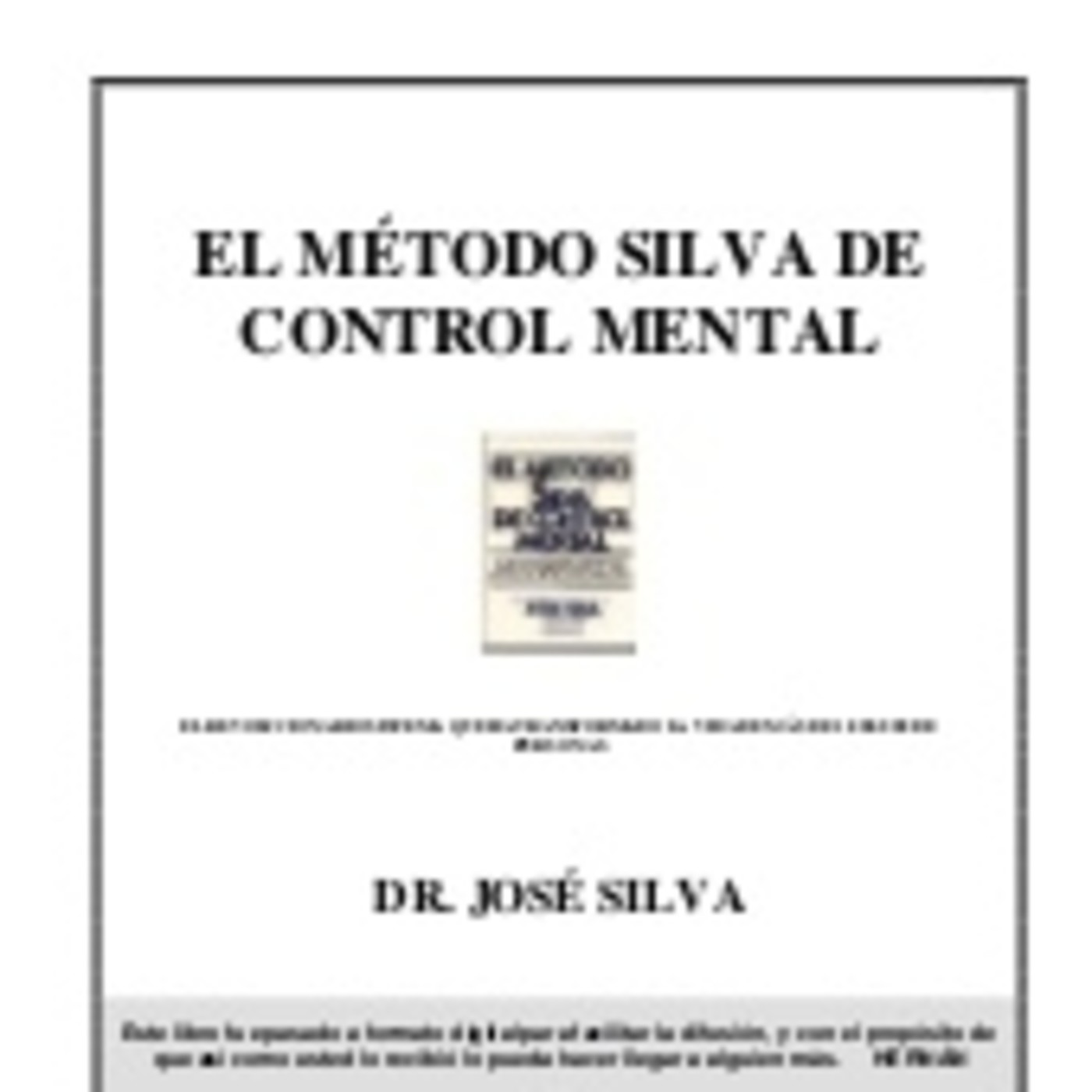 EL MÉTODO SILVA DE CONTROL MENTAL episode artwork