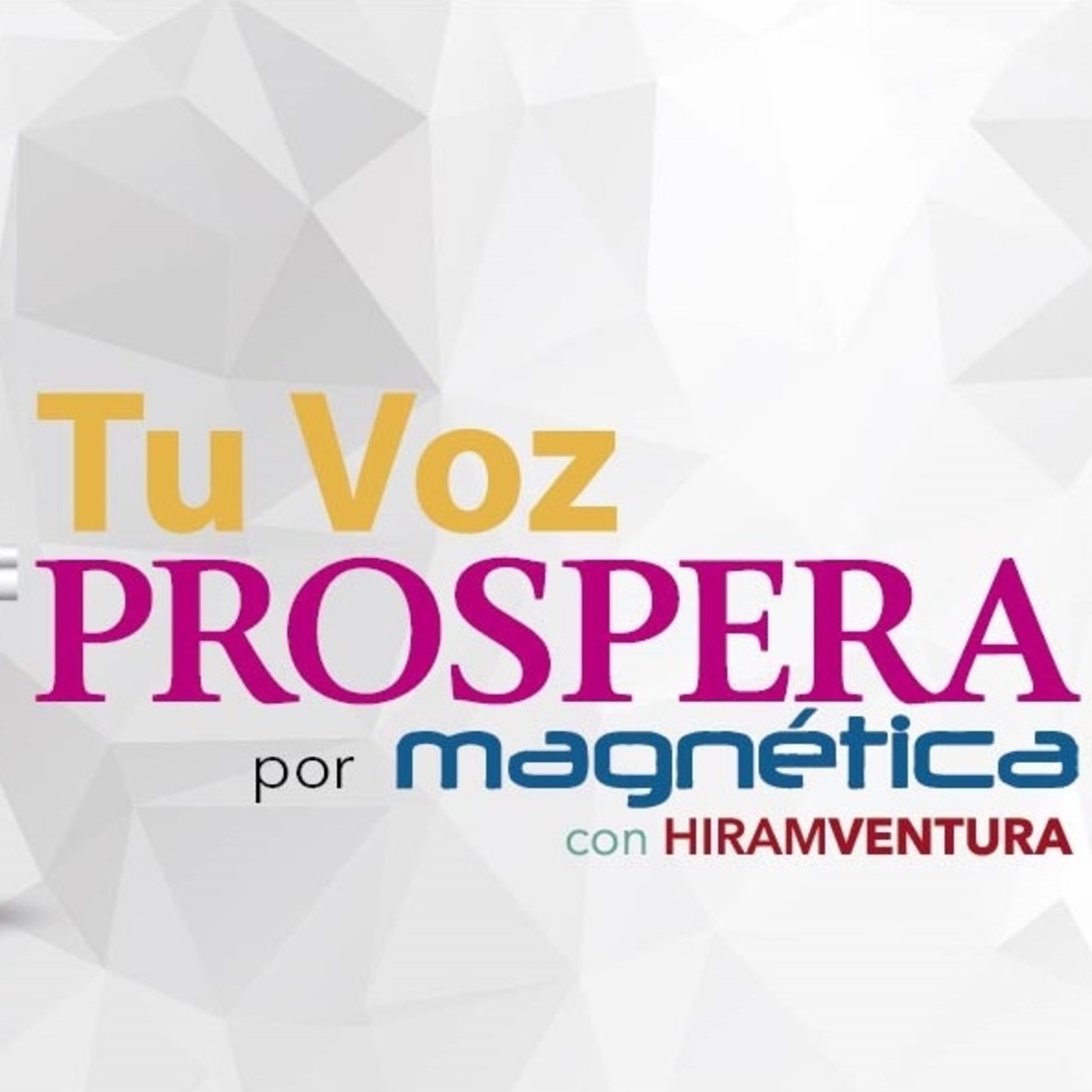 Episodio 1 PROSPERA en Magnética thumbnail