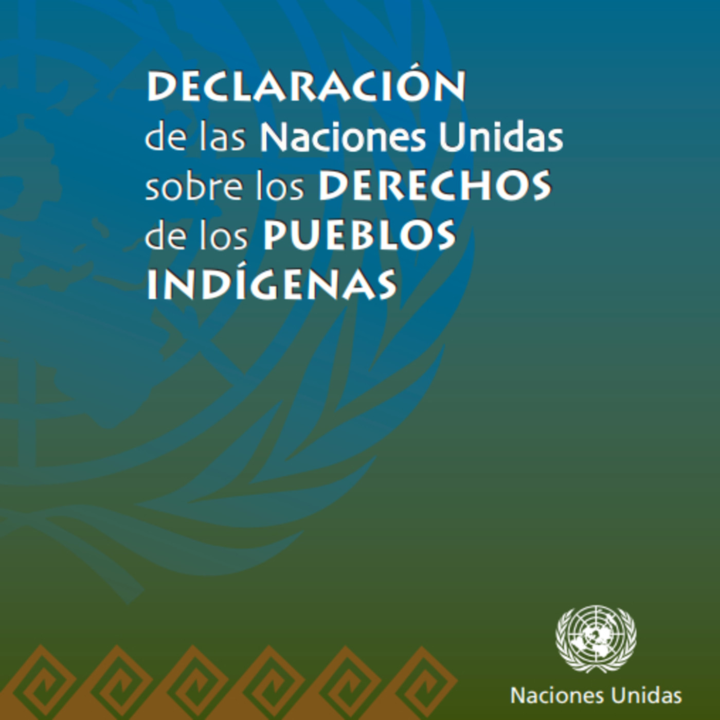 Cápsulas de la ONU sobre pueblos indígenas