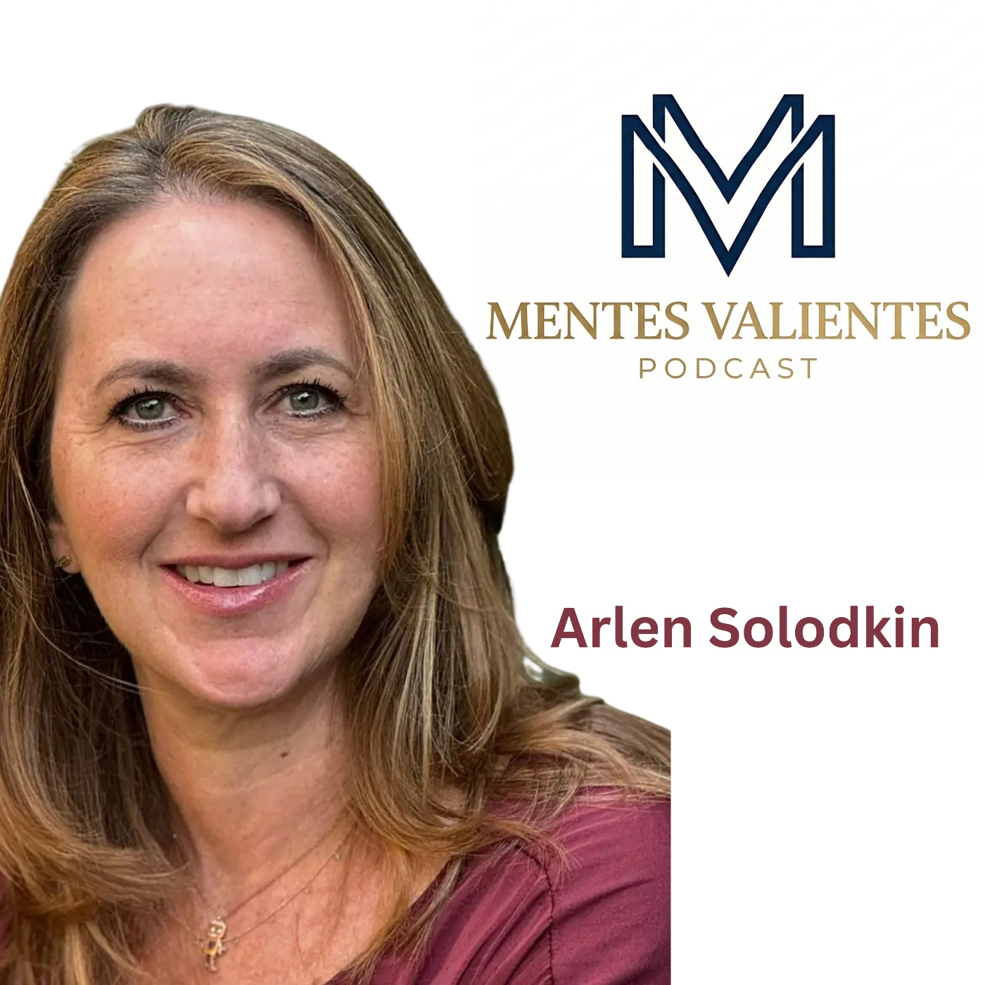 Mentes Valientes Podcast