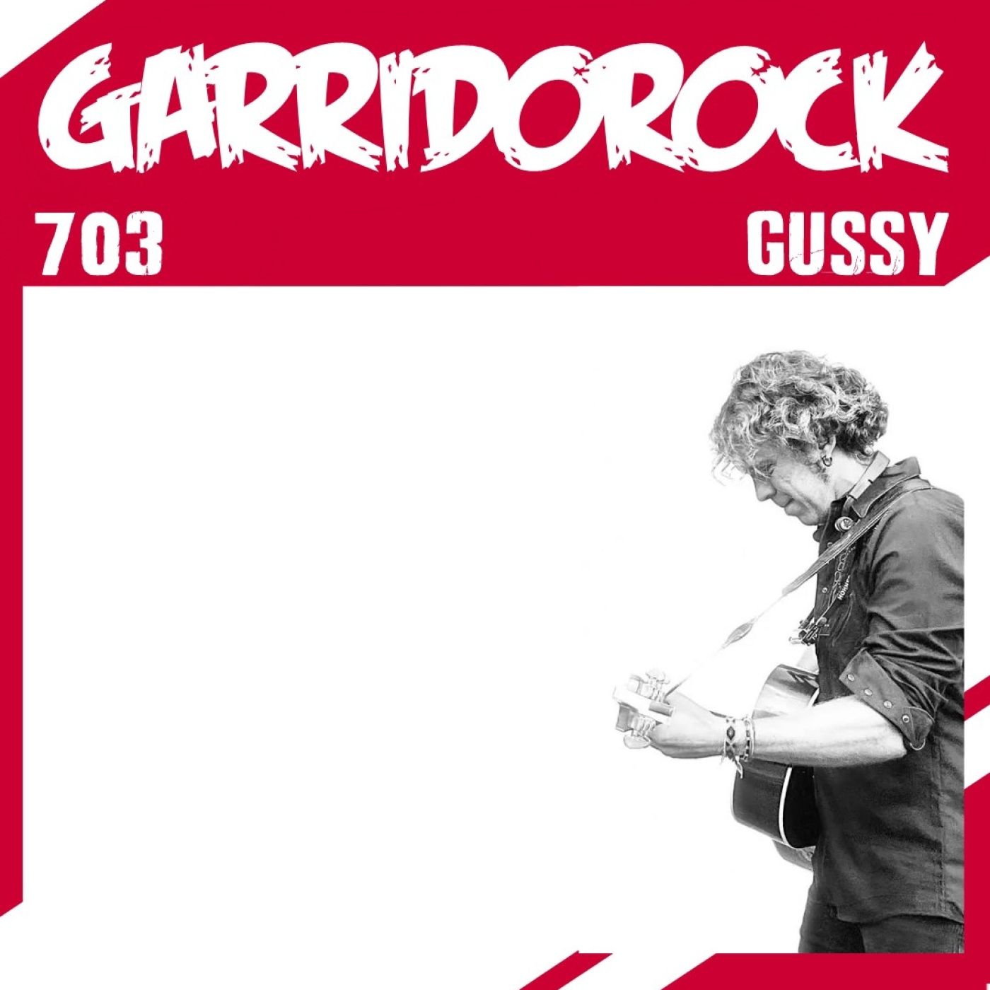 GarridoRock 703 - Entrevista con Gussy (11/05/2026) episode artwork