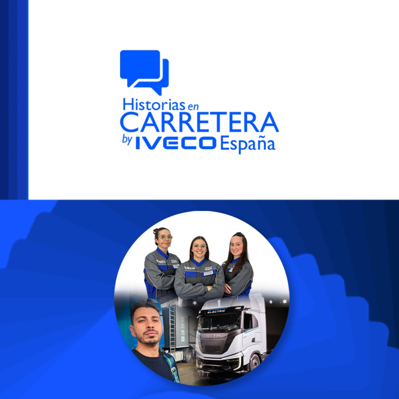 Historias en carretera by IVECO España