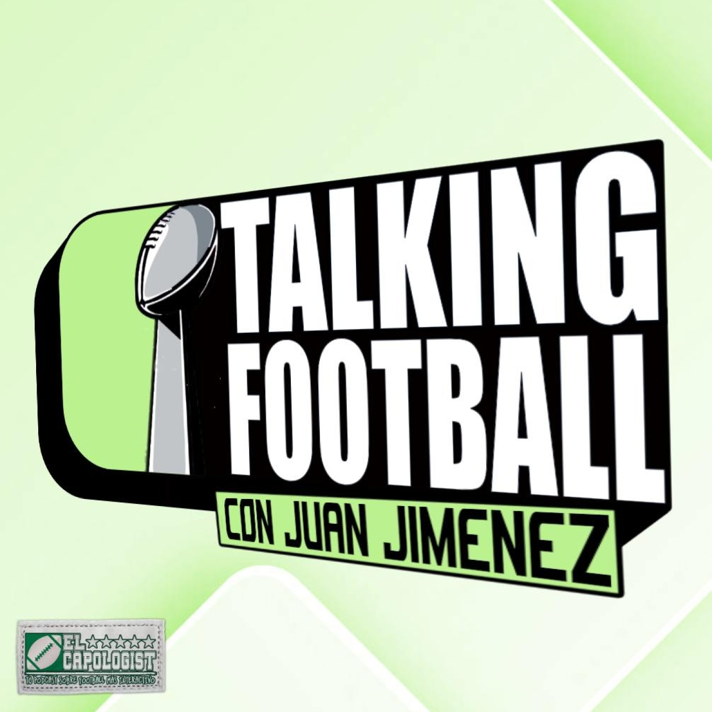 Talking Football 2x14 | Así son los ataques de la Super Bowl LX