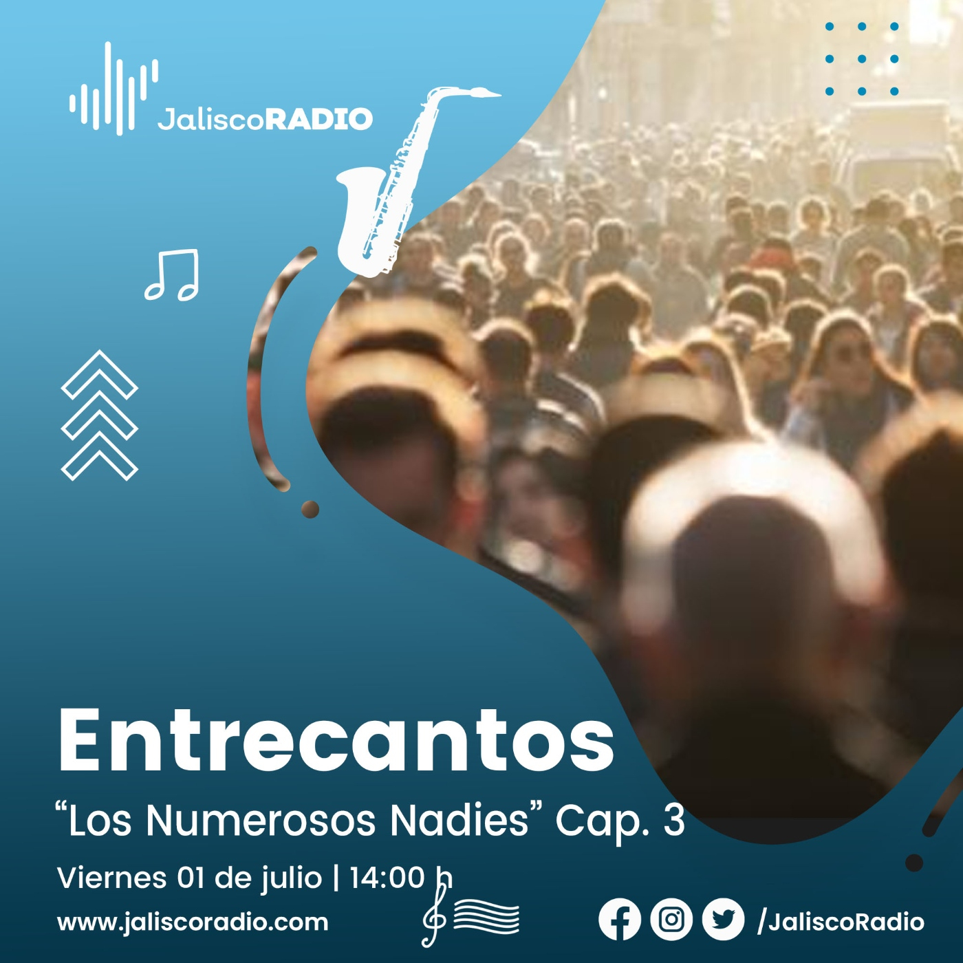 Programa Entrecantos 01 de julio, 2022: "Los Numerosos Nadies" - Capítulo 3 episode artwork