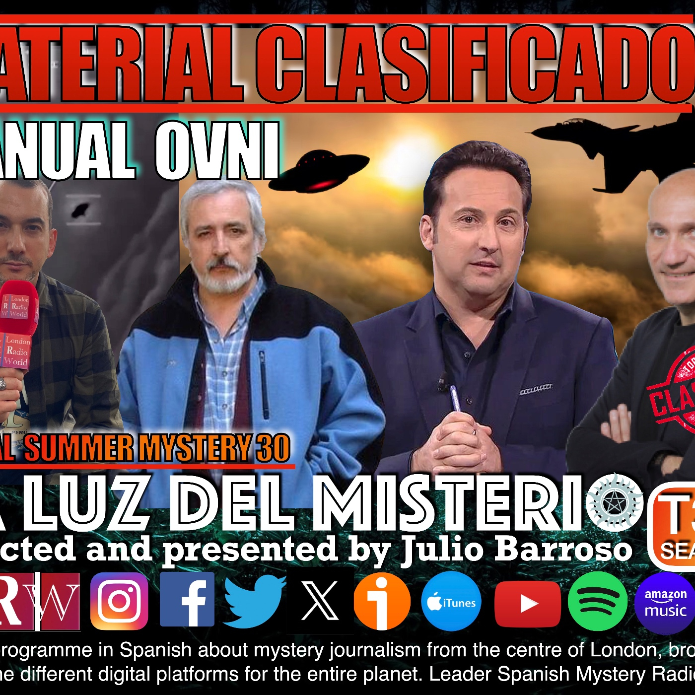 Material clasificado. Manual Ovni con Iker Jiménez, Juanjo Vallejo y Juan Ignacio Cuesta