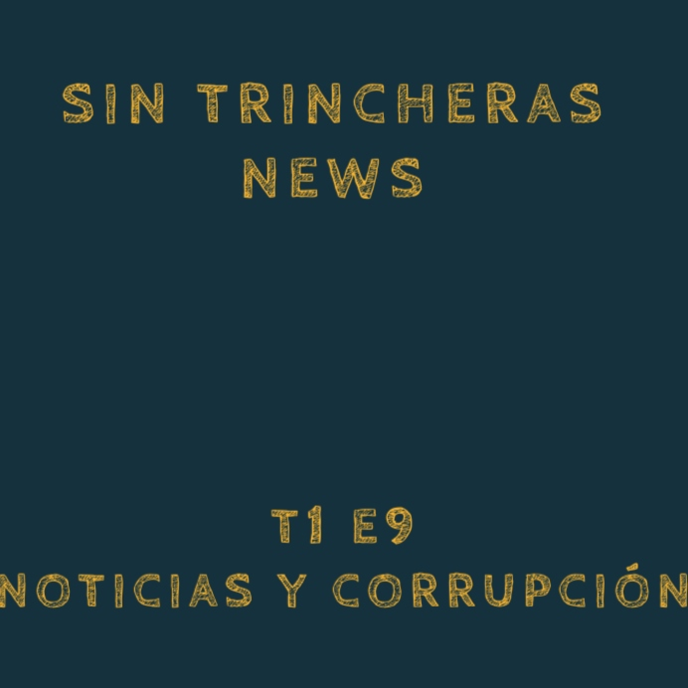 Sin Trincheras News