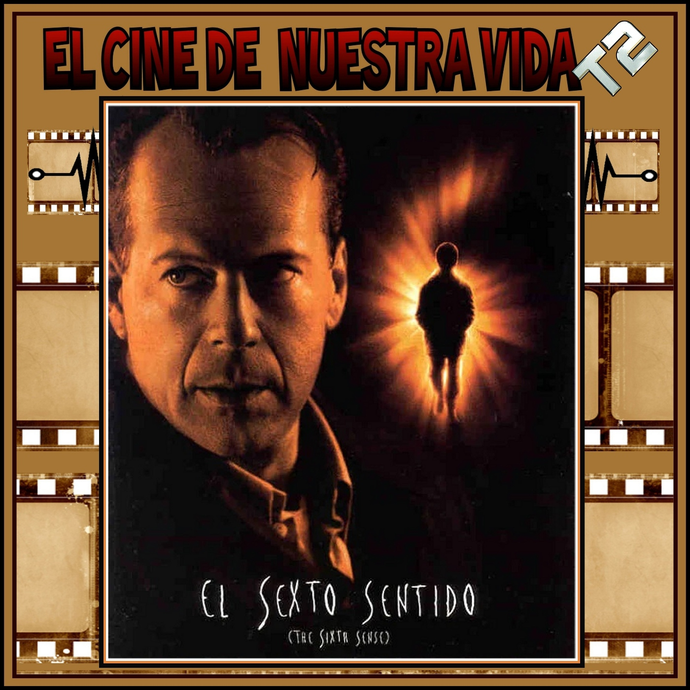 El cine de nuestra vida