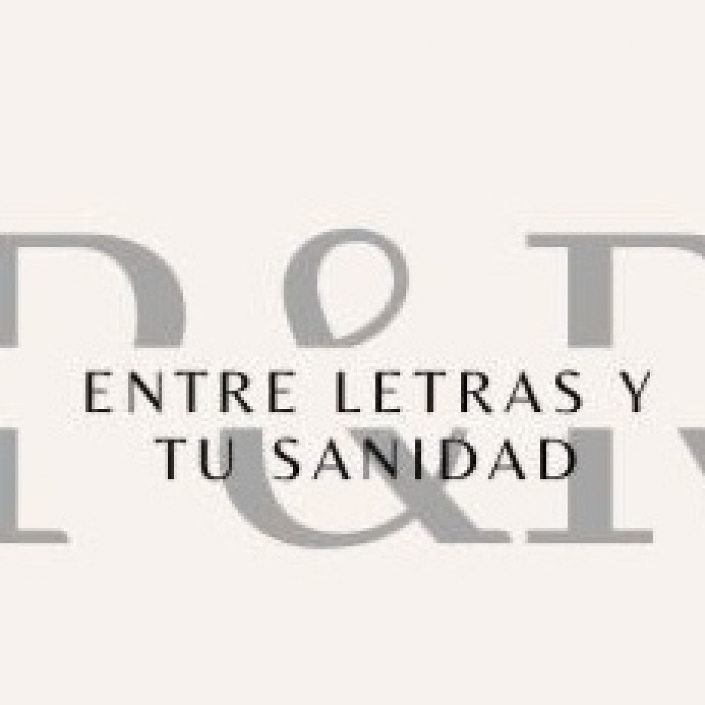 Entre letras y tu sanidad 310523 p244