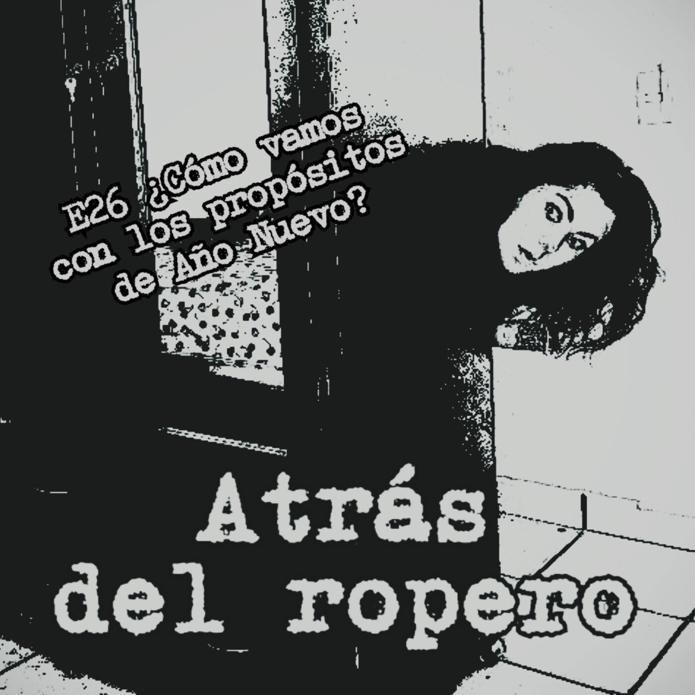 Atrás del ropero