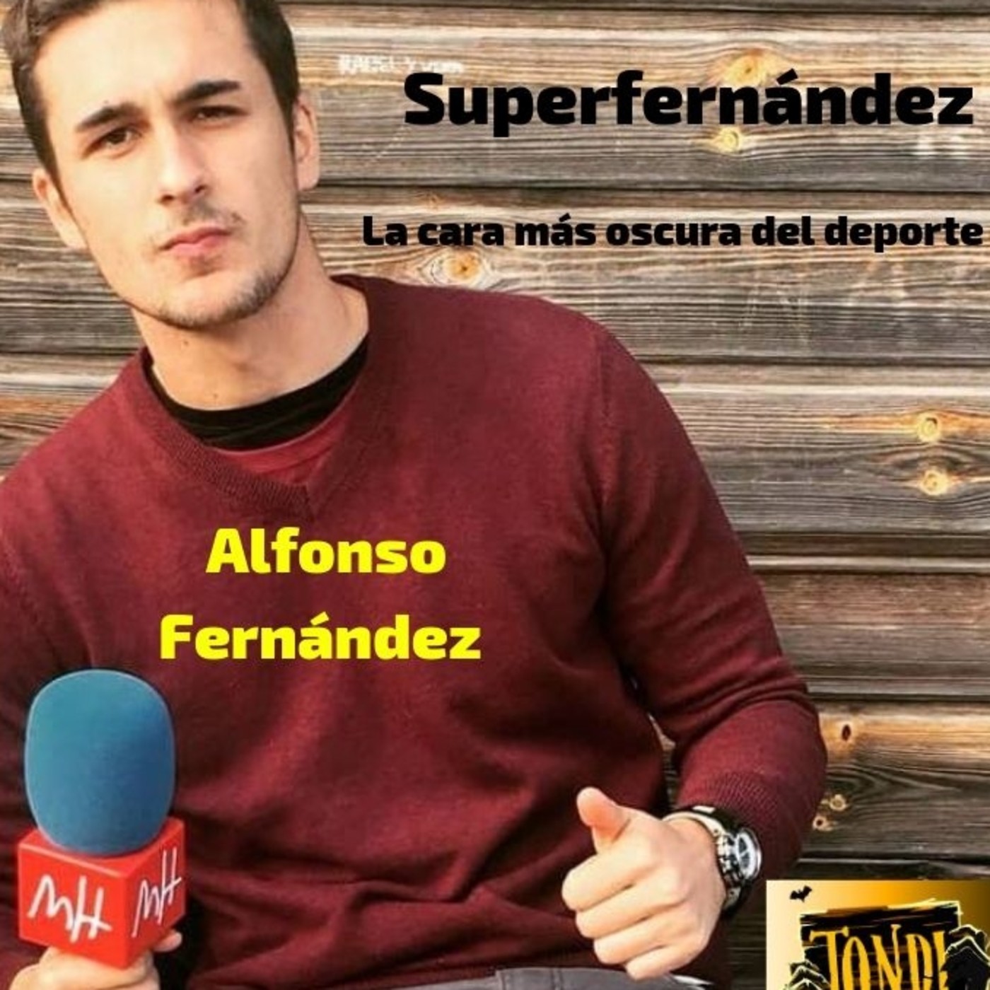 SUPERFERNÁNDEZ Vol. 16 "Profecias deportivas y falsos profetas deportivos". episode artwork