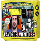 2 Maraton Tertulia por la paz mundial La voz del viento NUEVO ORDEN MUNDIAL Y CIENCIA ILLUMINATI