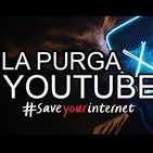 Youtube empieza la censura masiva de videos disidentes