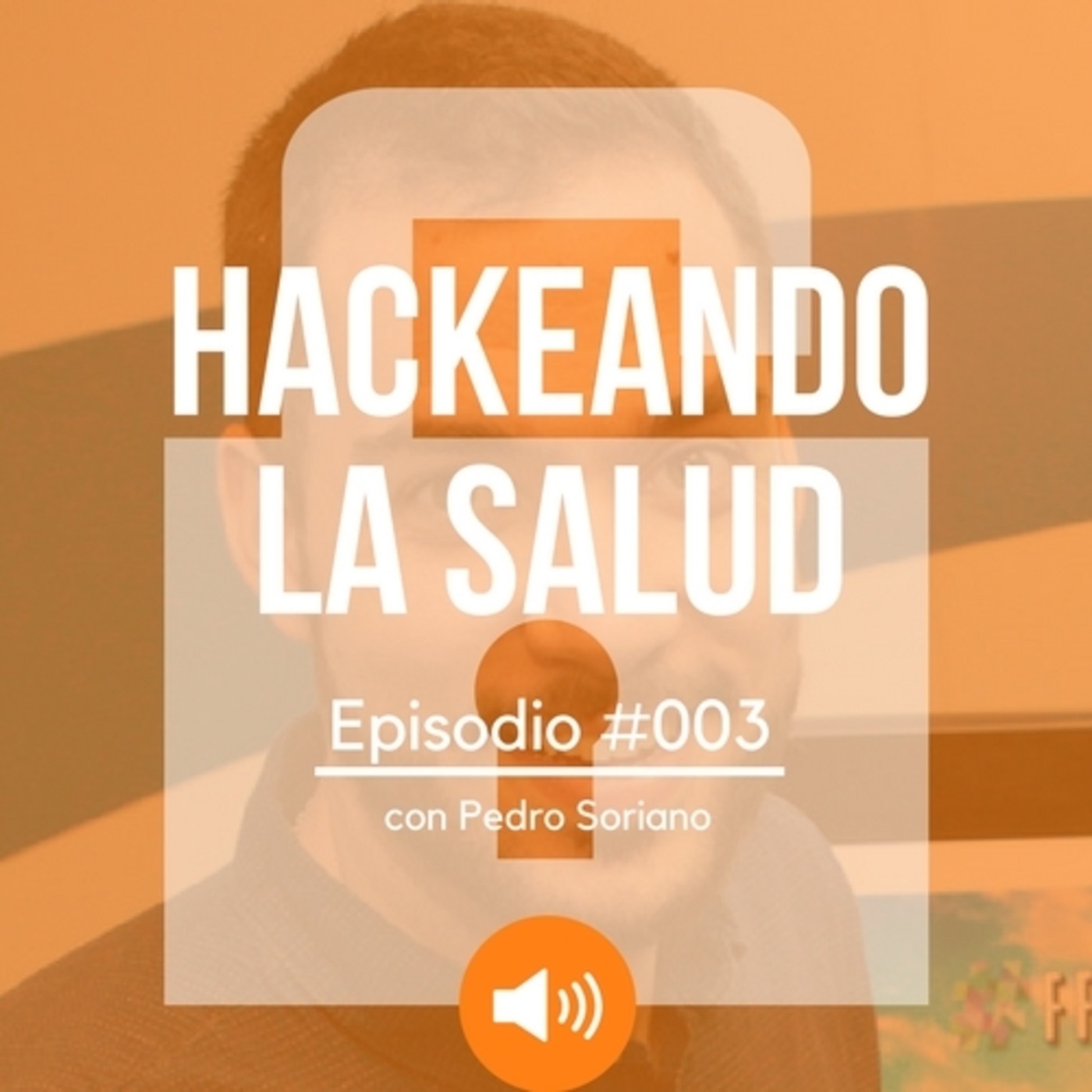 HACKEANDO LA SALUD
