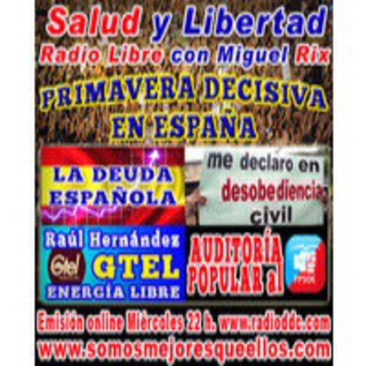 49 Salud y Libertad - "Comienza la Primavera Decisiva en España" episode artwork