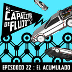 Episodio 22 - El acumulado