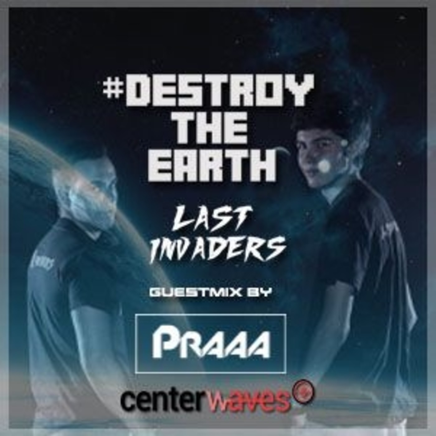Destroy The Earth Podcast