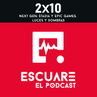 2x10 Next Gen: Stadia y Epic Games, luces y sombras