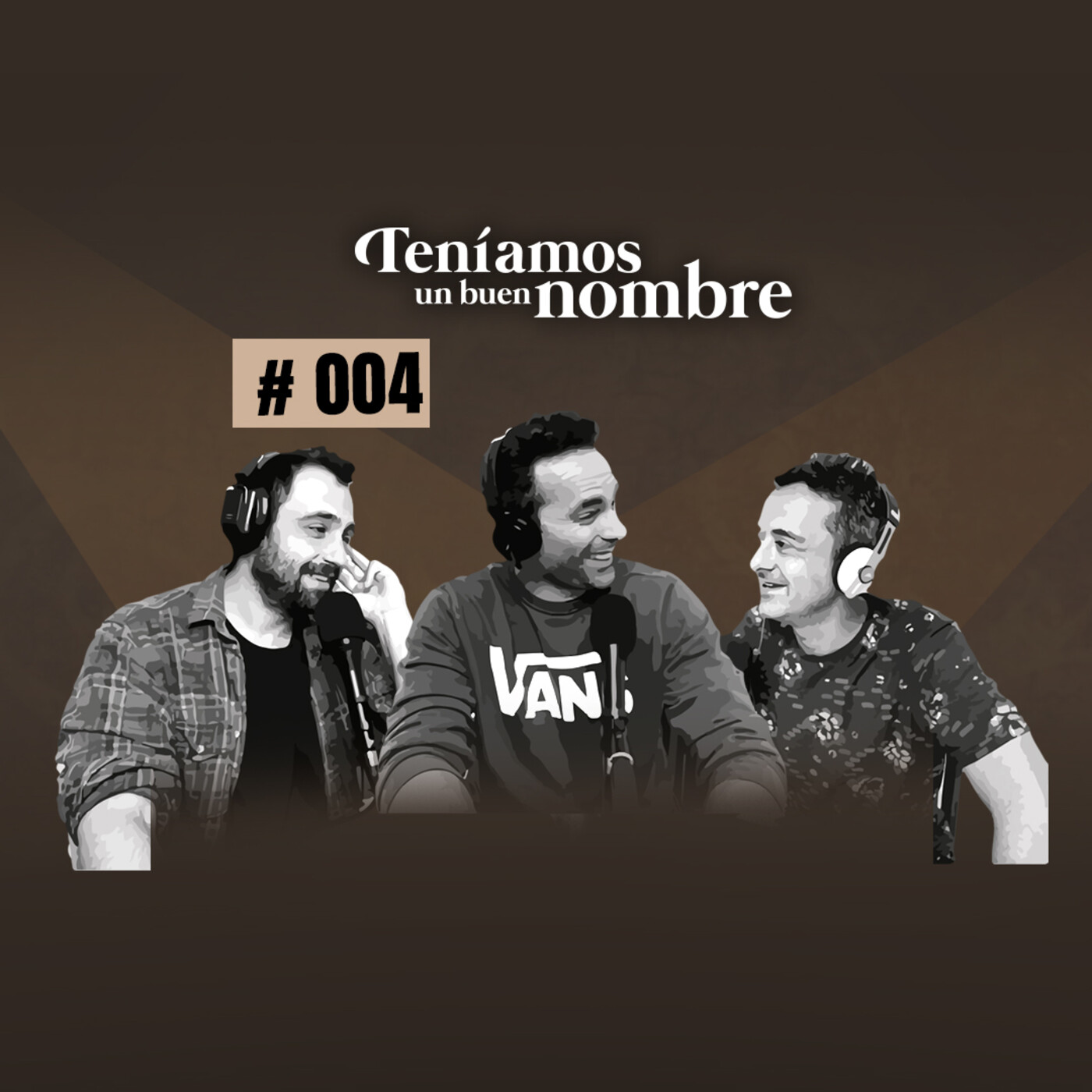 Teníamos un buen nombre