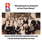 "Documental en memoria de las Trece Rosas"