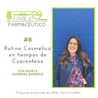 #6. Rutina cosmética en tiempos de Cuarentena